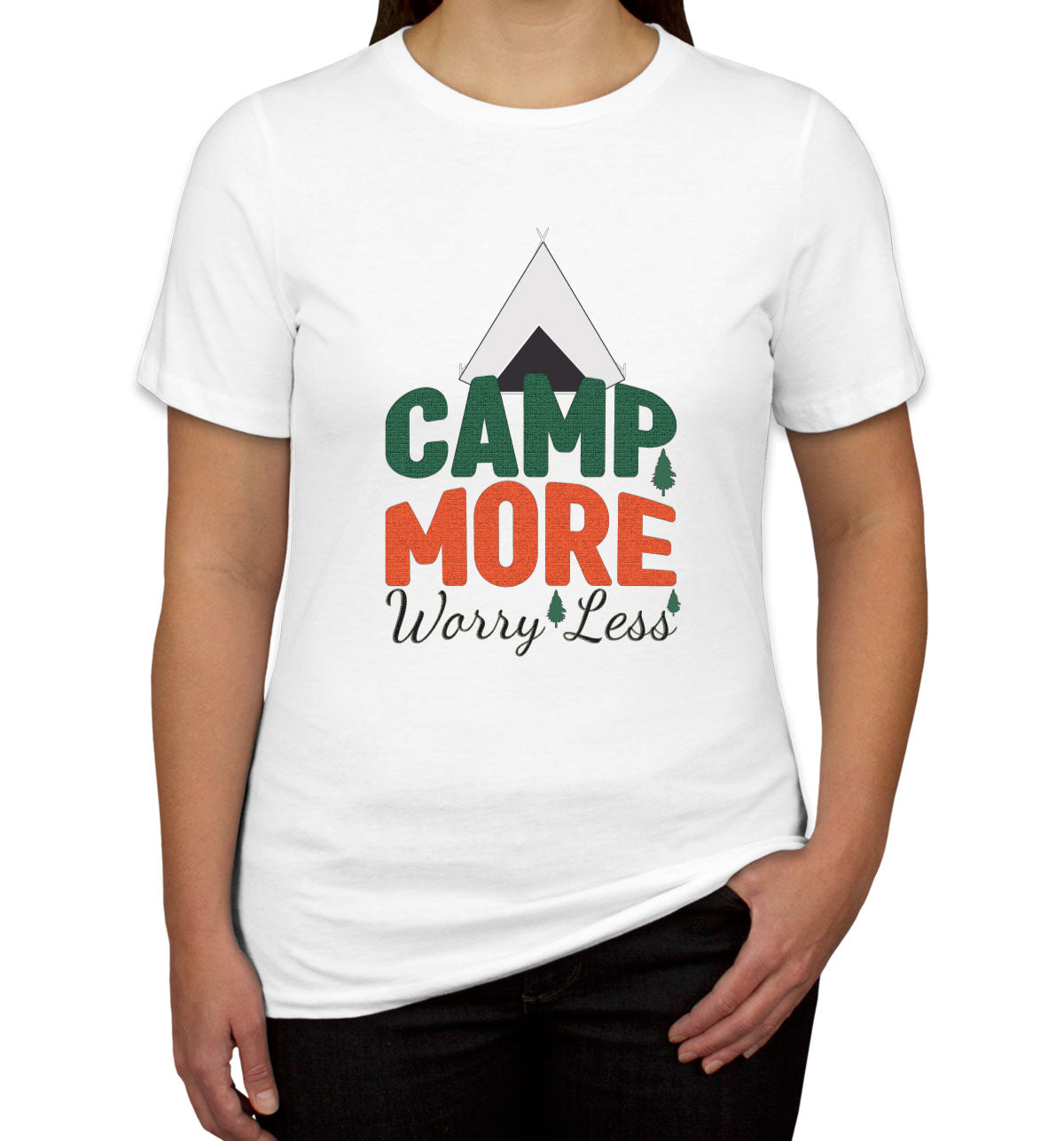 Camp More Worry Less Women's T-shirt