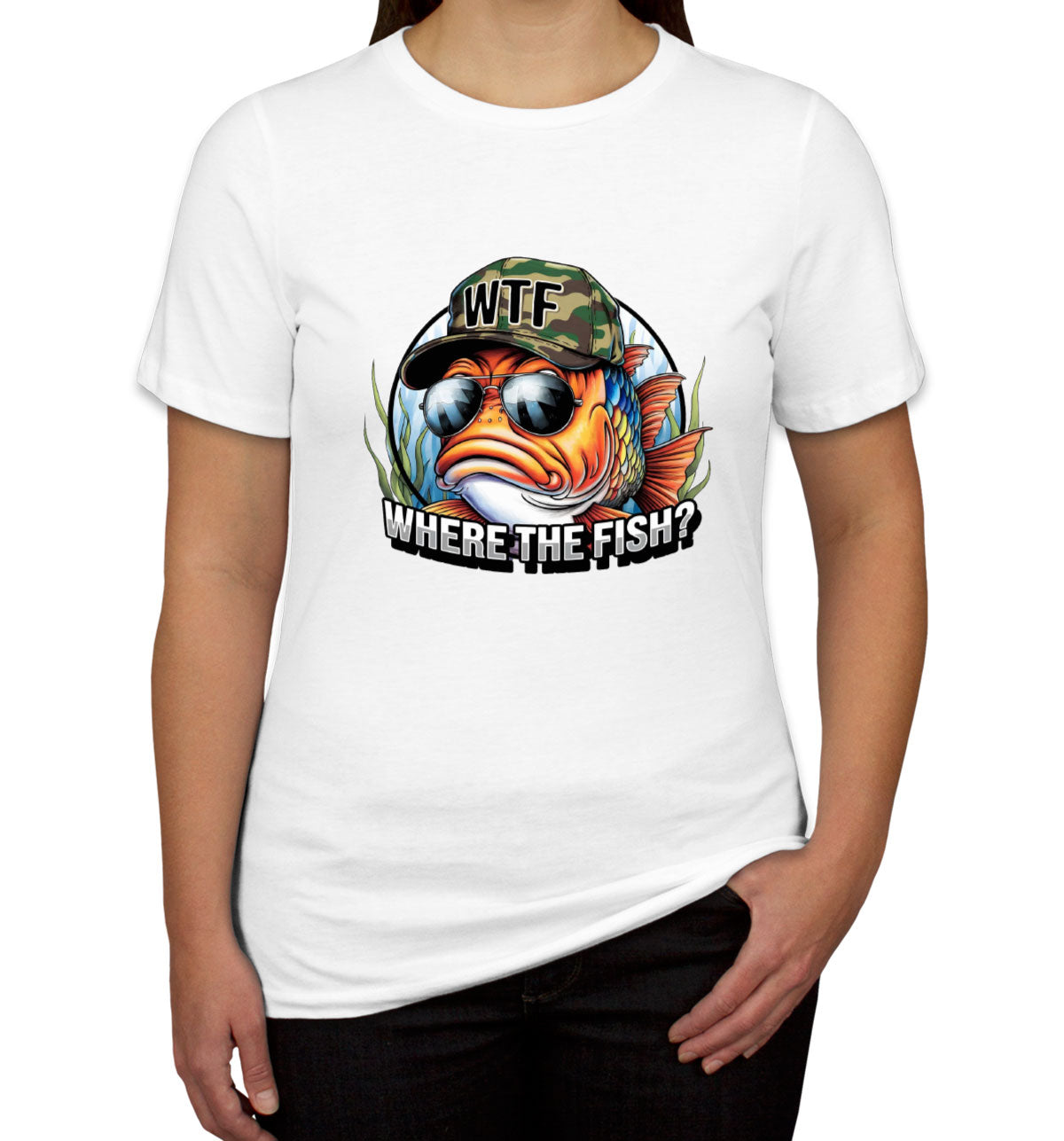 WTF Where The Fish Hunting Bass Fishing Women's T-shirt