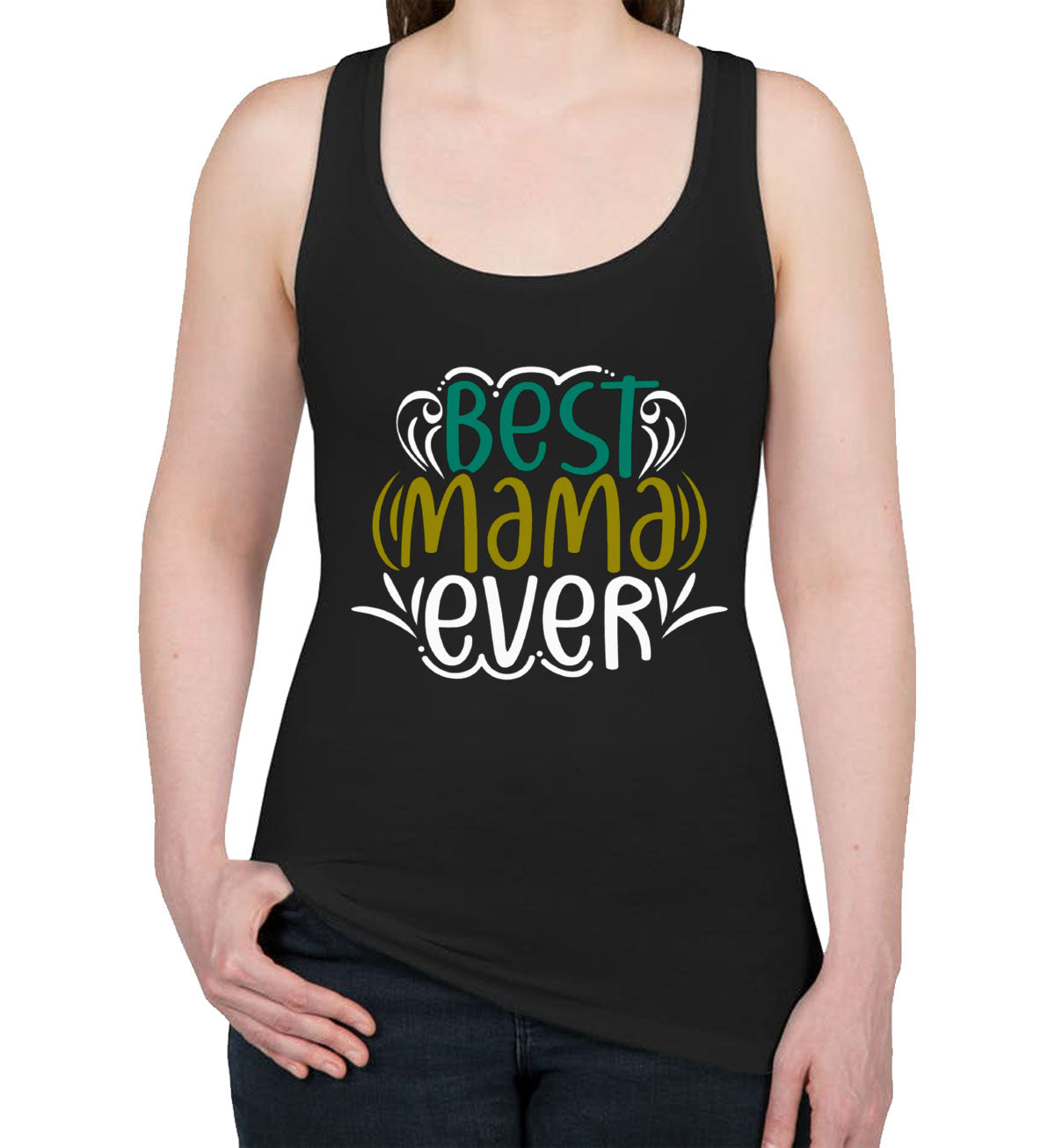 Best Mama Ever Mother's Day Women's Racerback Tank Top