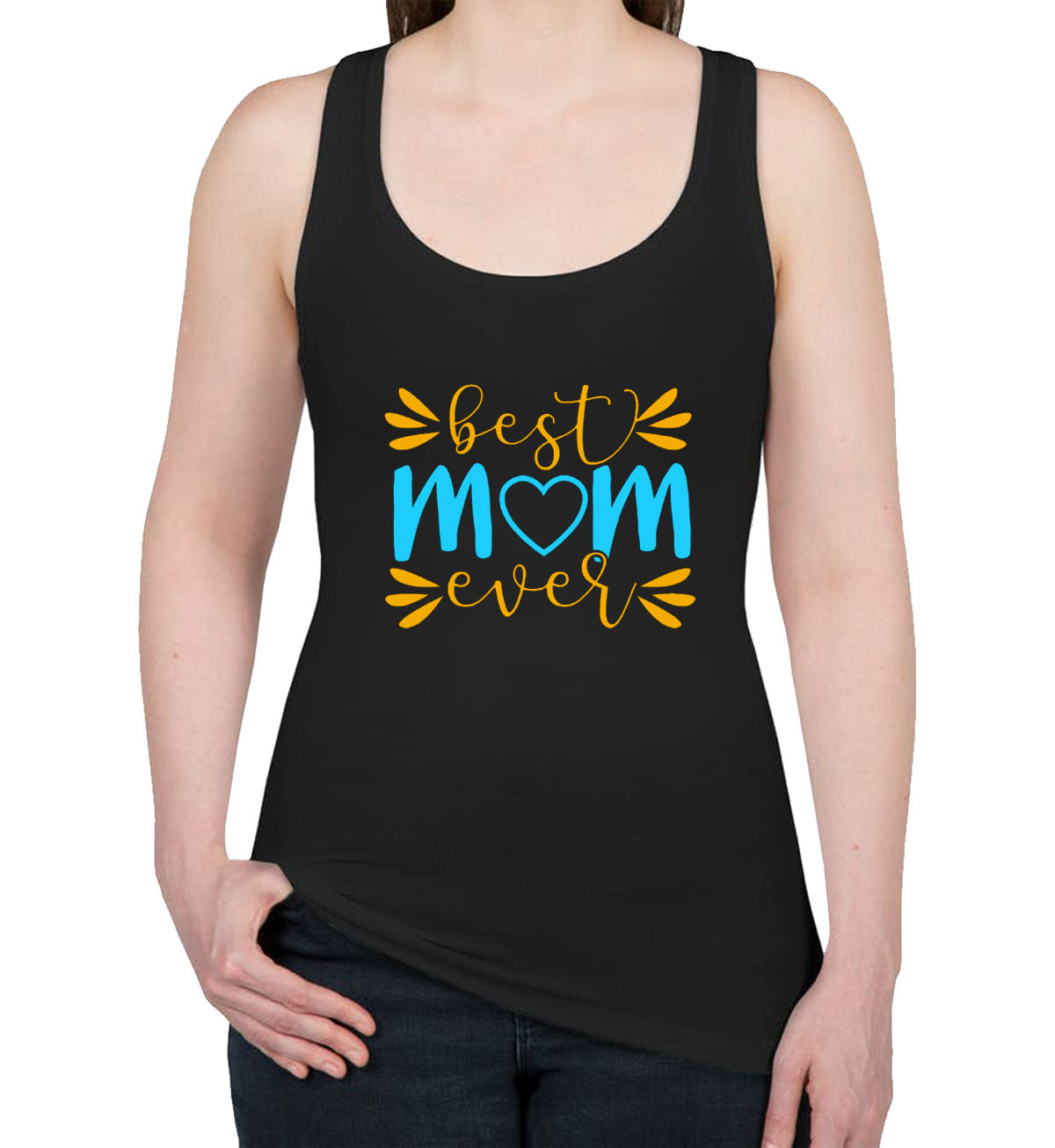 Best Mom Ever Women's Racerback Tank Top