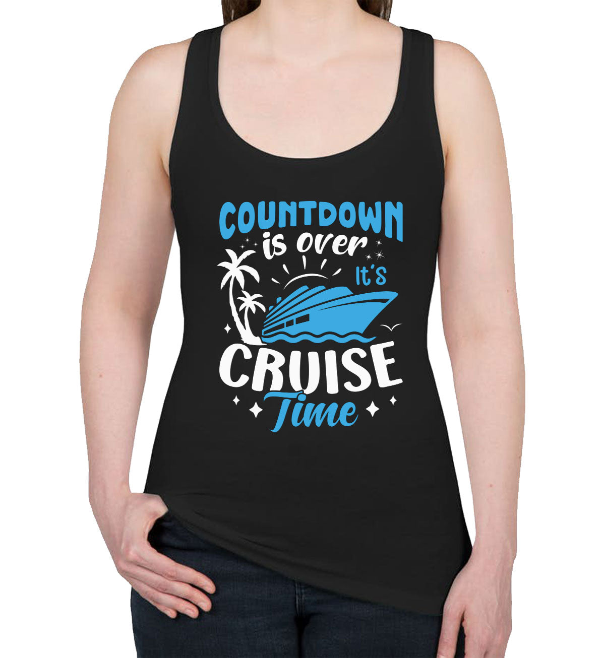 Countdown Is Over It's Cruise Time Women's Racerback Tank Top