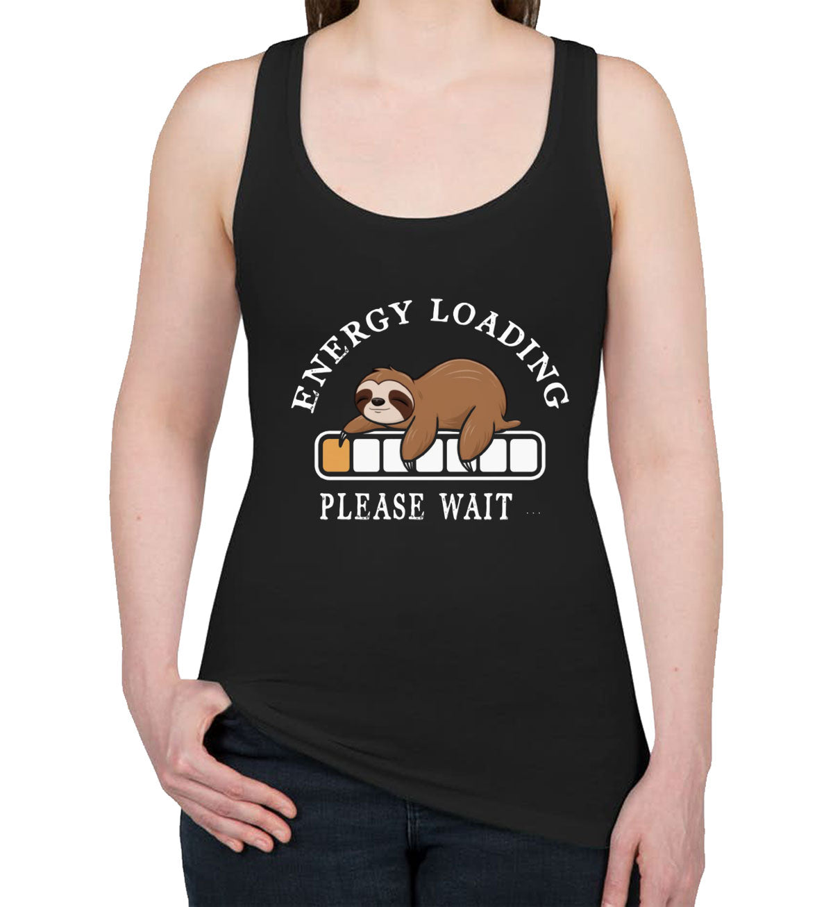 Energy Loading Please Wait Sloth Women's Racerback Tank Top