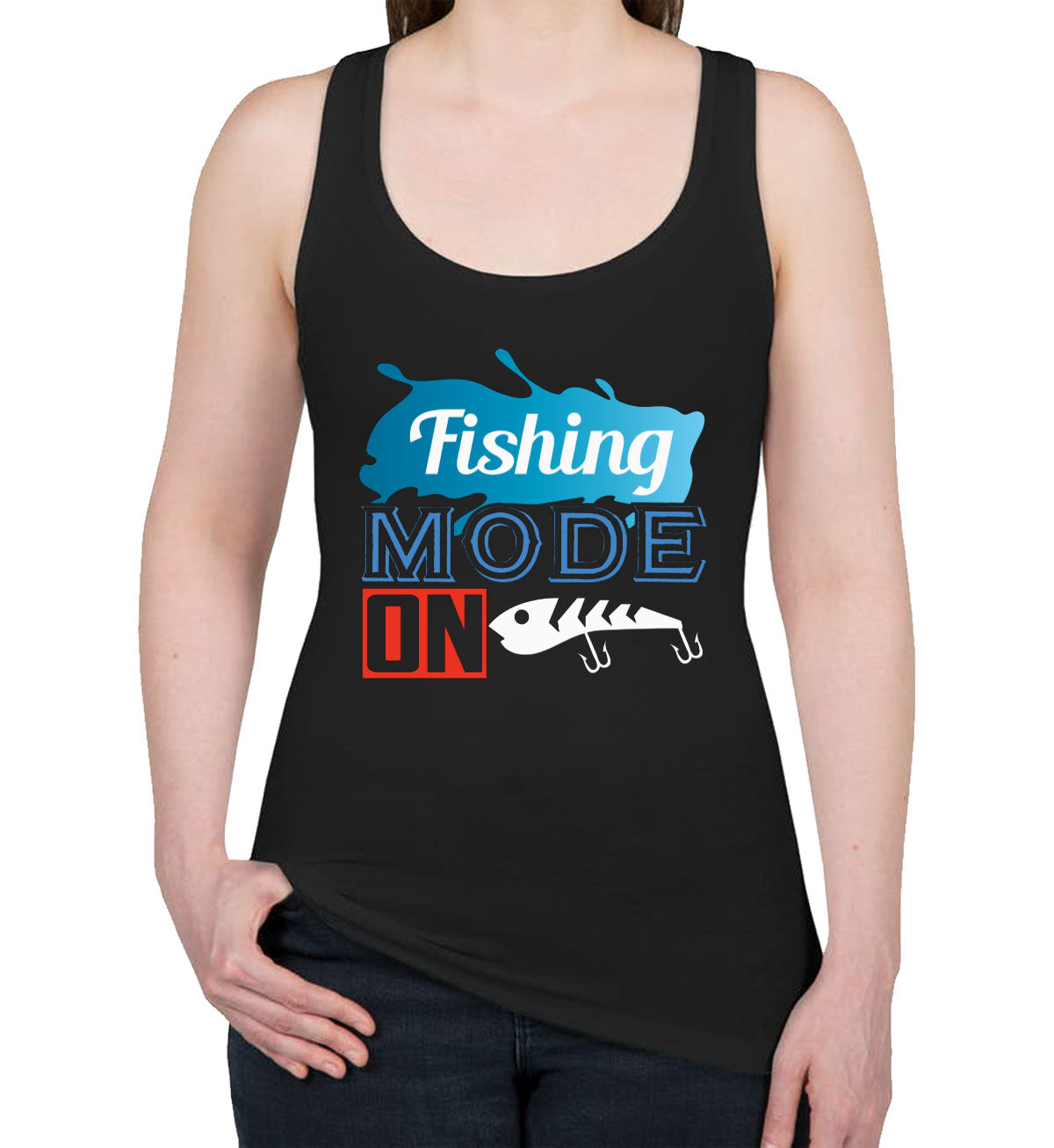 Fishing Mode On Women's Racerback Tank Top