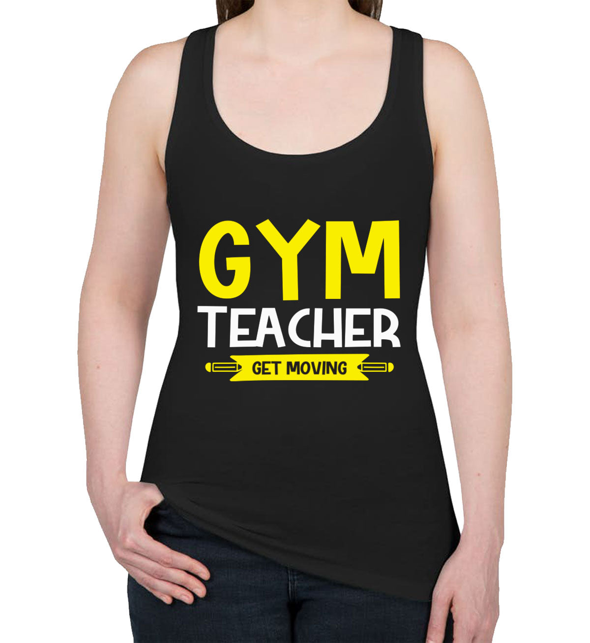 Gym Teacher Get Moving Women's Racerback Tank Top