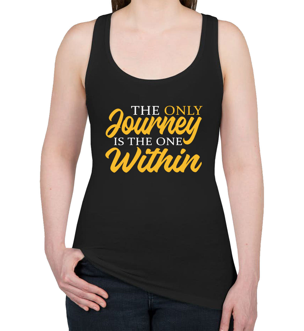 The Only Journey Is The One Within Rainer Maria Rilke Women's Racerback Tank Top