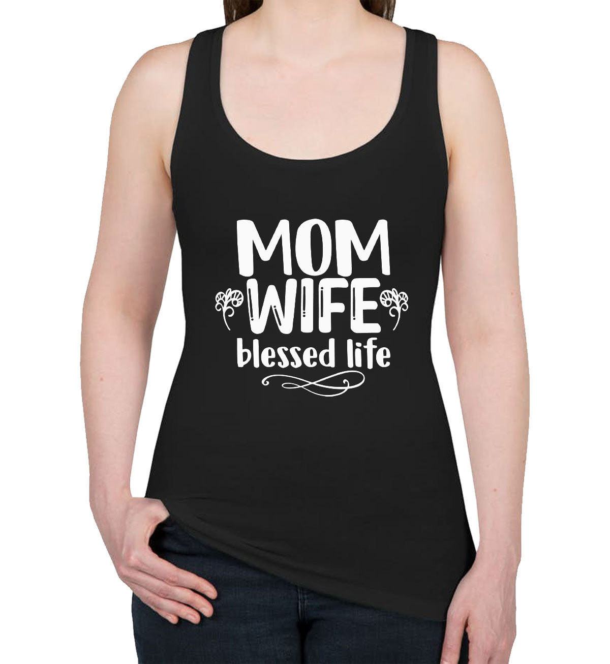 Mom Wife Blessed Life Women's Racerback Tank Top