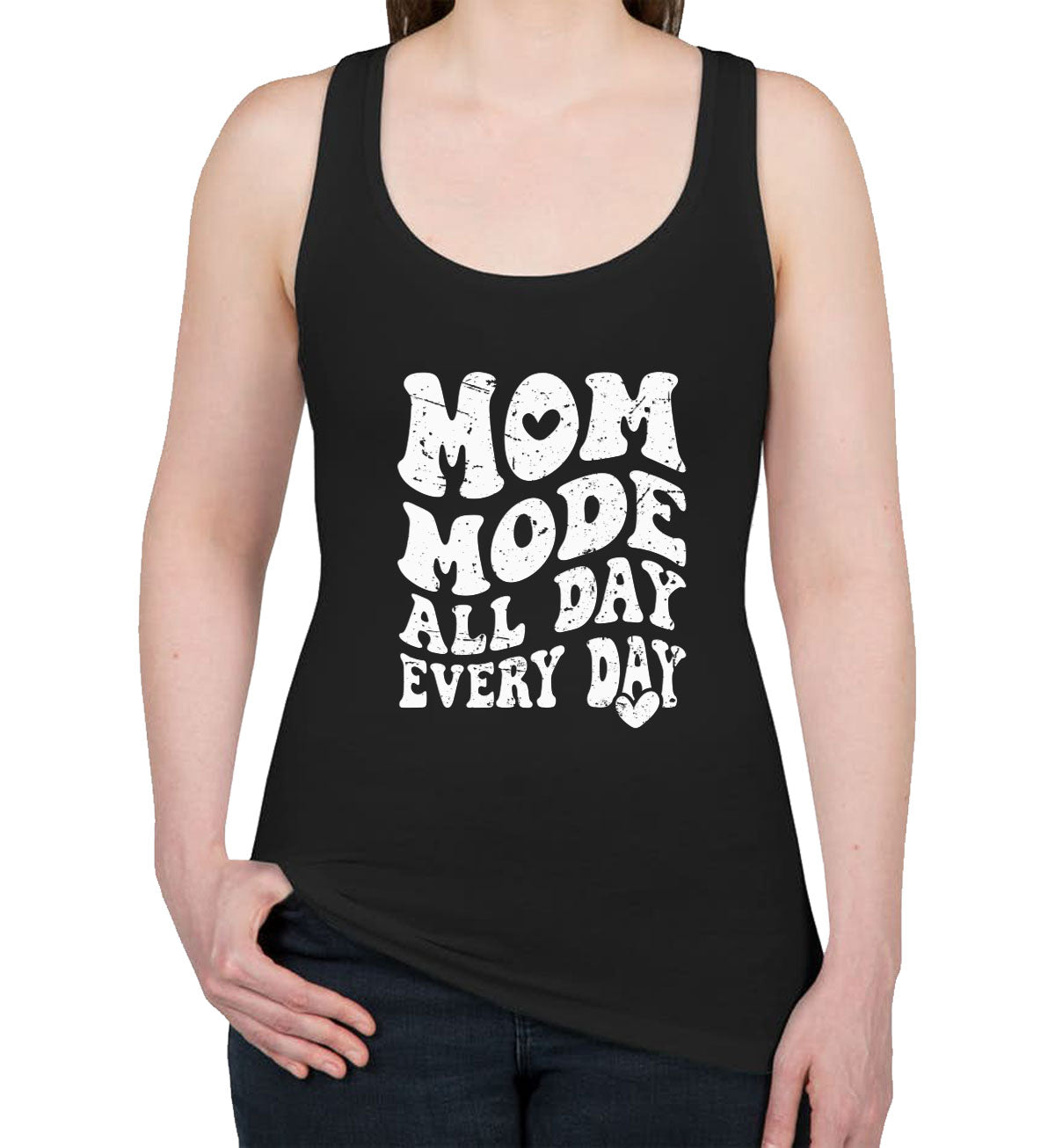 Mom Mode All Day Every Day Mother's Day Women's Racerback Tank Top
