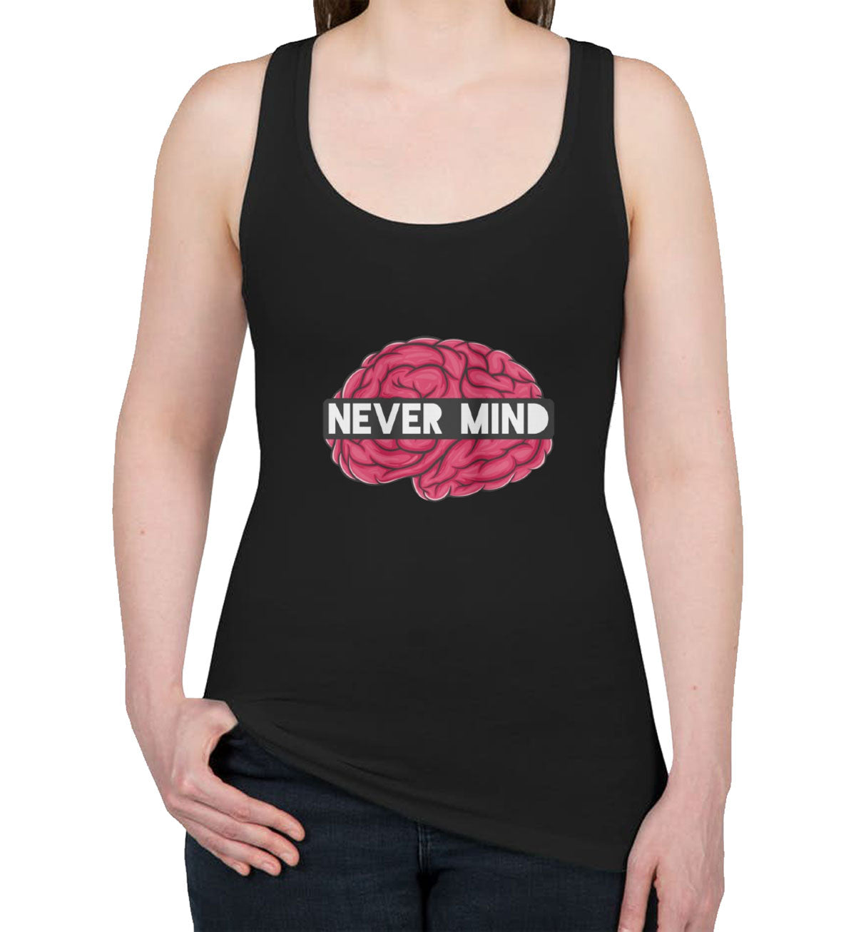 Never Mind Women's Racerback Tank Top