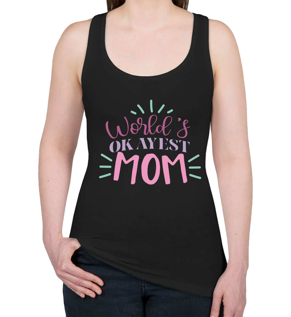 World's Okayest Mom Women's Racerback Tank Top