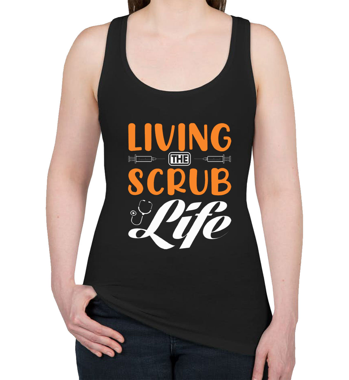 Living The Scrub Life Nurse Women's Racerback Tank Top