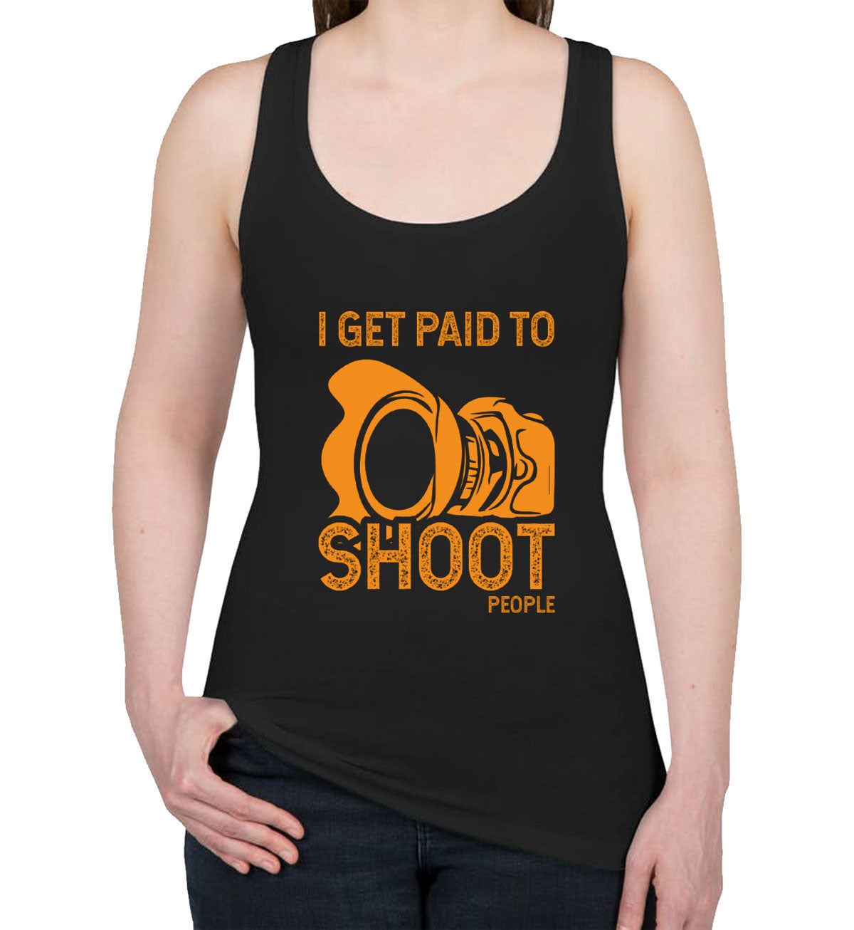 I Get Paid To Shoot People Photographer Women's Racerback Tank Top