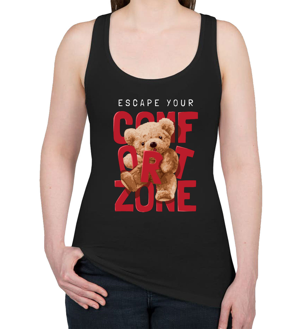 Teddy Bear Escape Your Comfort Zone Women's Racerback Tank Top