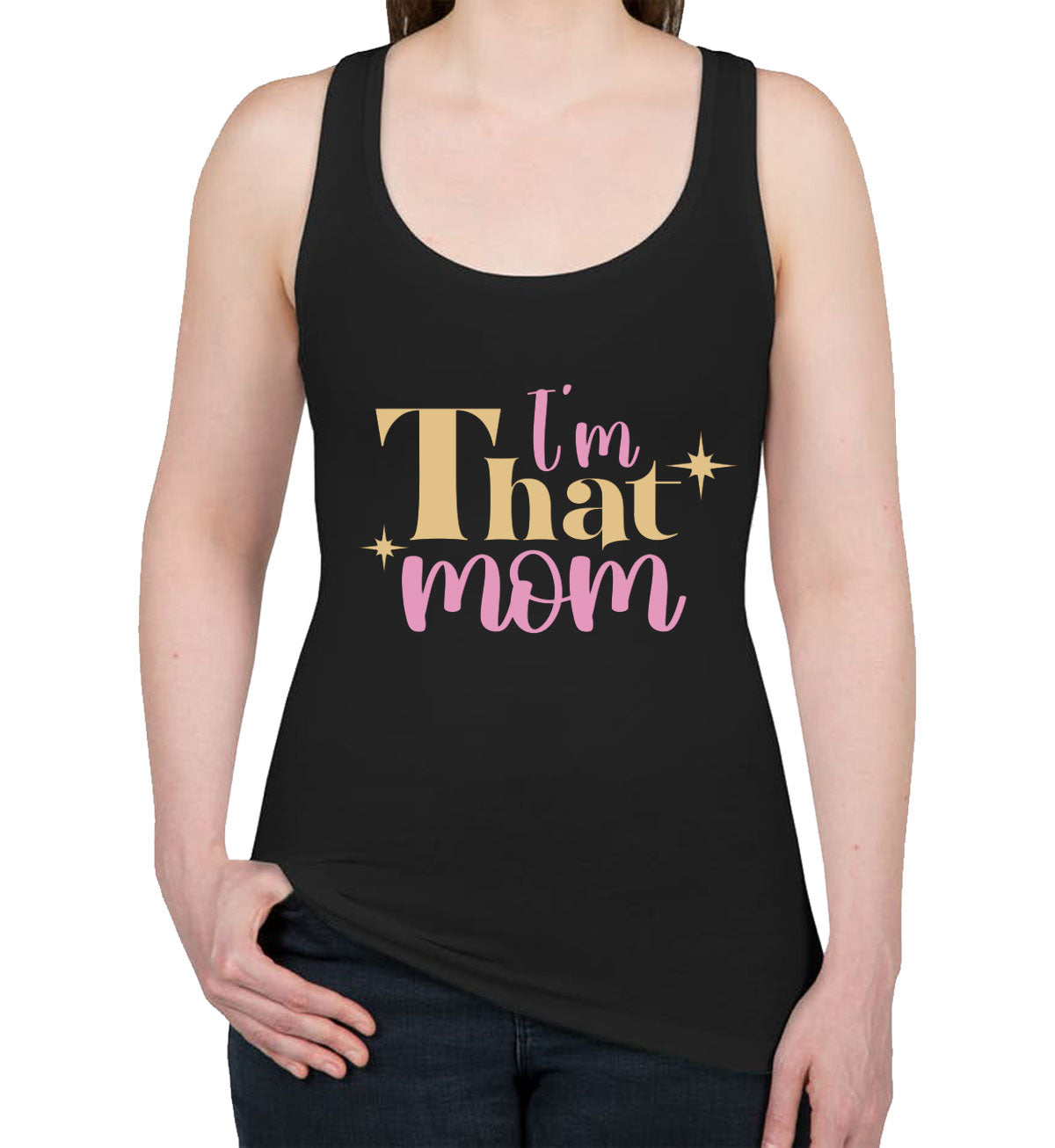 I'm That Mom Women's Racerback Tank Top