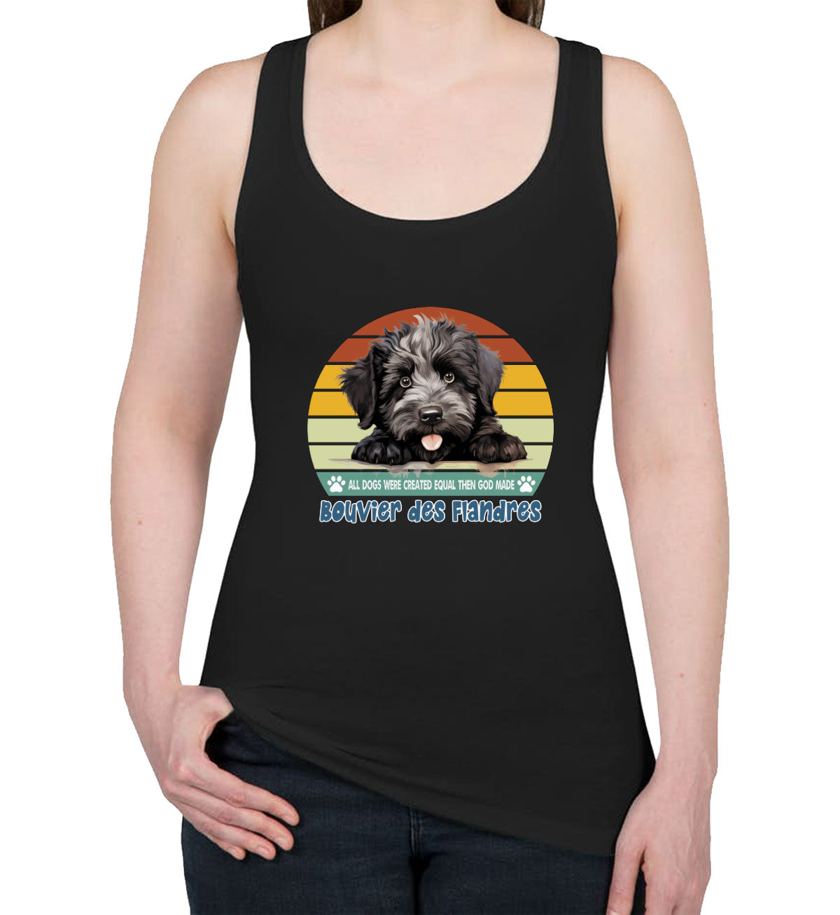 All Dogs Were Created Equal Bouvier Des Flandres Women's Racerback Tank Top