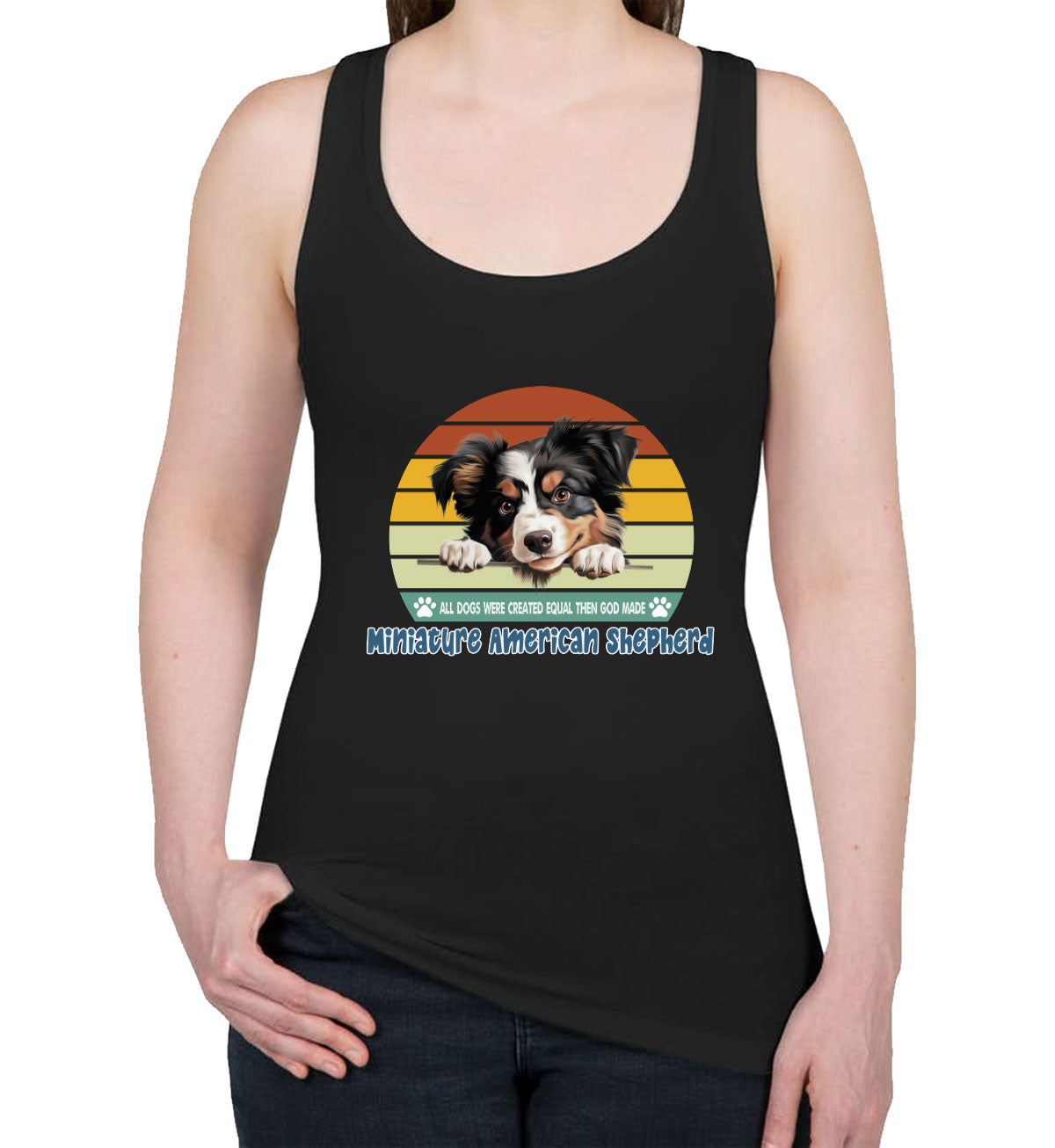 All Dogs Were Created Equal Miniature American Shepherd Women's Racerback Tank Top