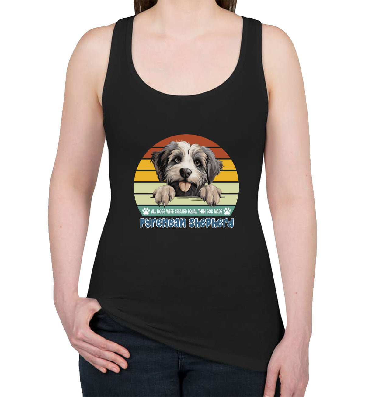 All Dogs Were Created Equal Pyrenean Shepherd Women's Racerback Tank Top