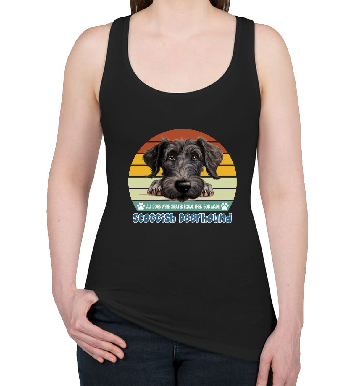 All Dogs Were Created Equal Scottish Deerhound Women's Racerback Tank Top