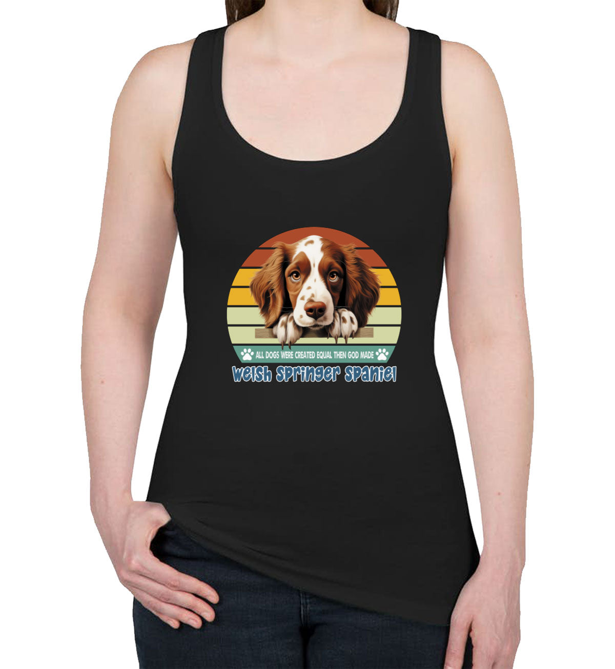 All Dogs Were Created Equal Welsh Springer Spaniel Women's Racerback Tank Top