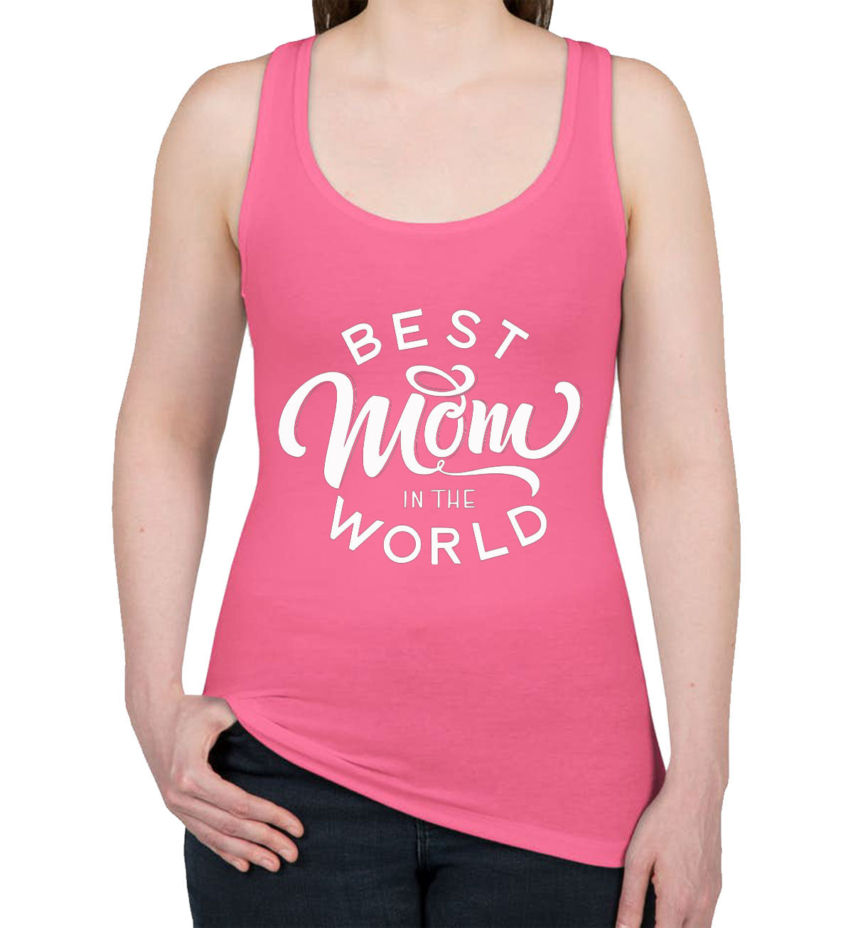 Best Mom In The World Women's Racerback Tank Top