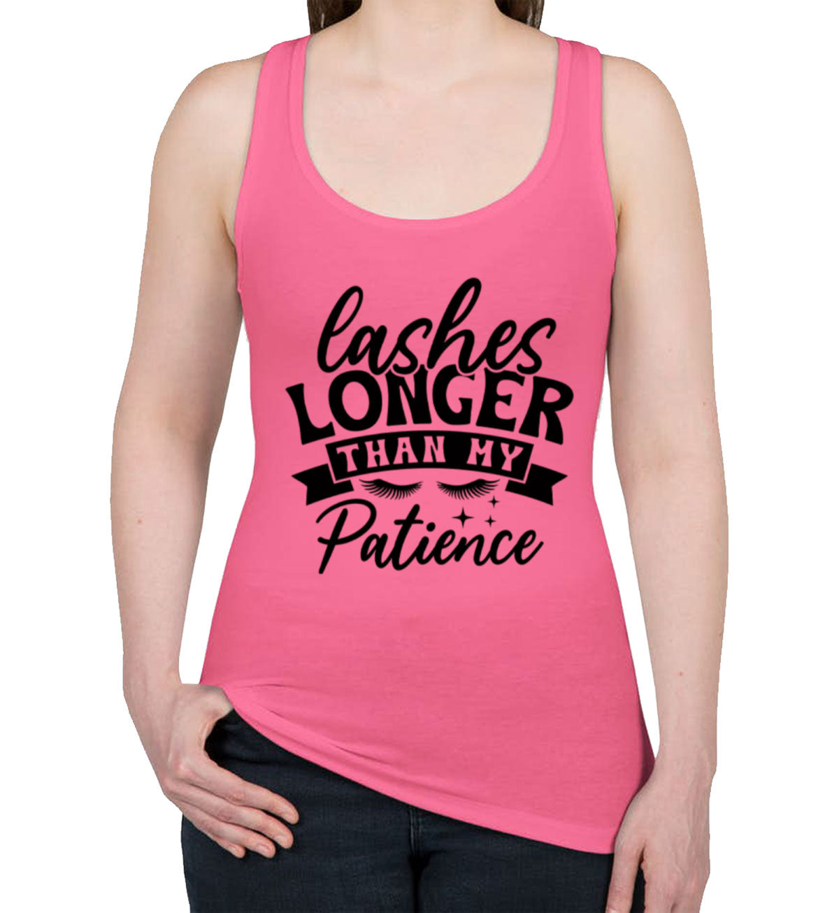 Lashes Longer Than My Patience Women's Racerback Tank Top