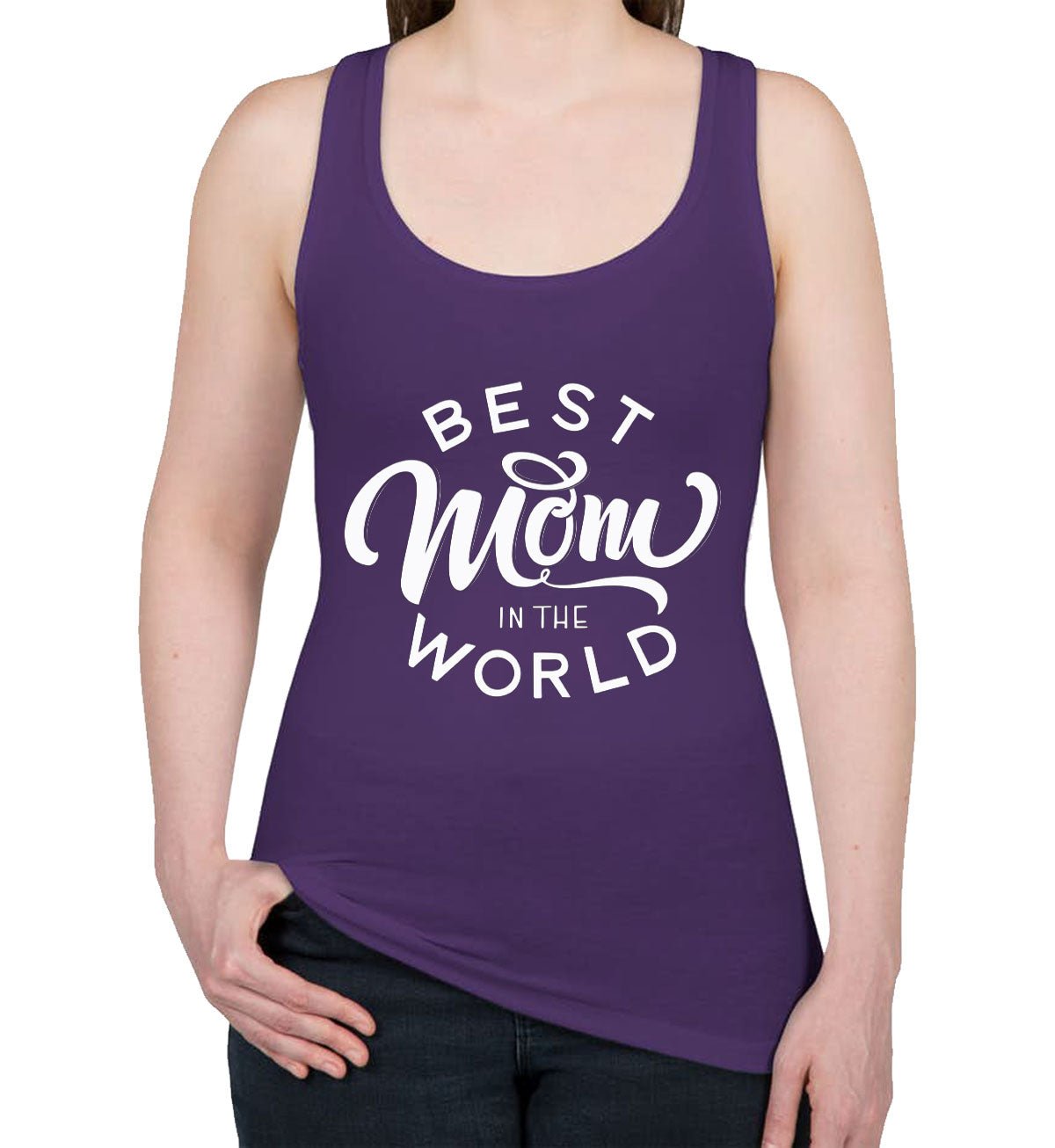 Best Mom In The World Women's Racerback Tank Top