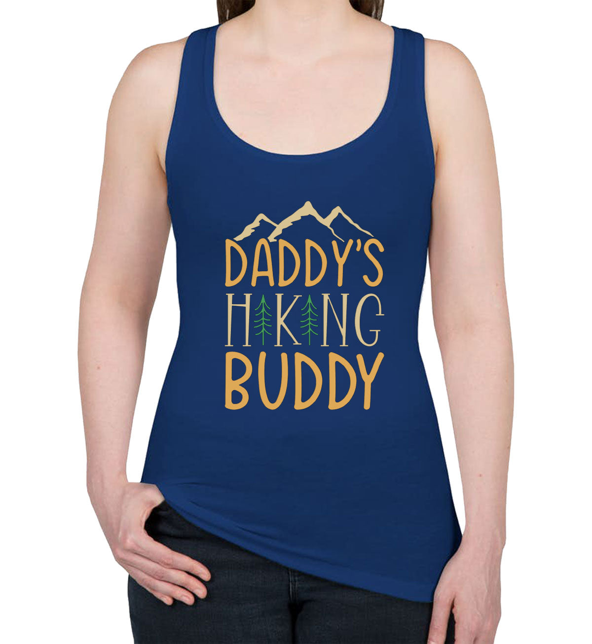 Daddy's Hiking Buddy Women's Racerback Tank Top