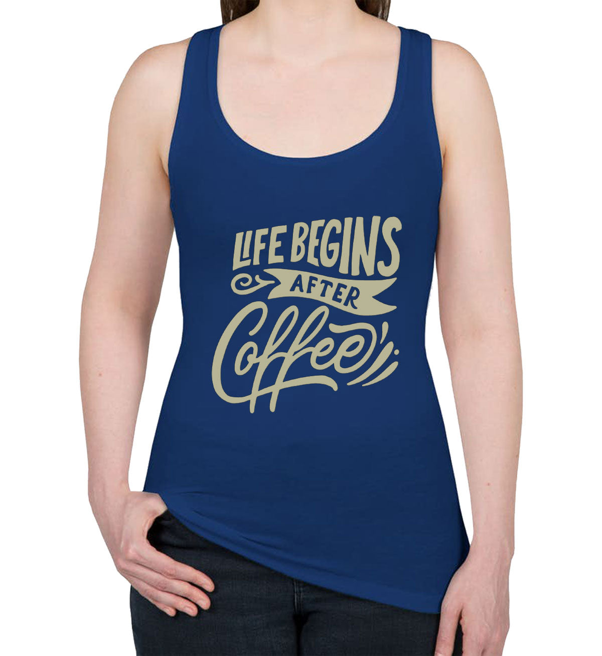 Life Begins After Coffee Women's Racerback Tank Top