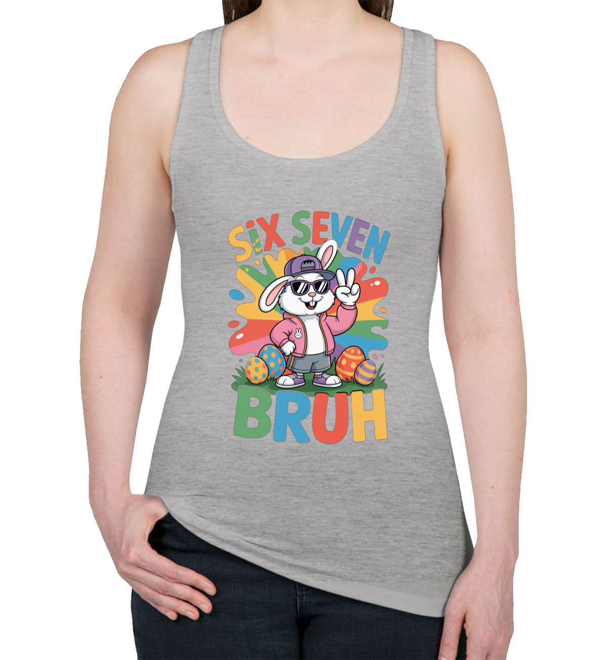 Six Seven Sixty Seven Bruh Bunny Easter Women's Racerback Tank Top