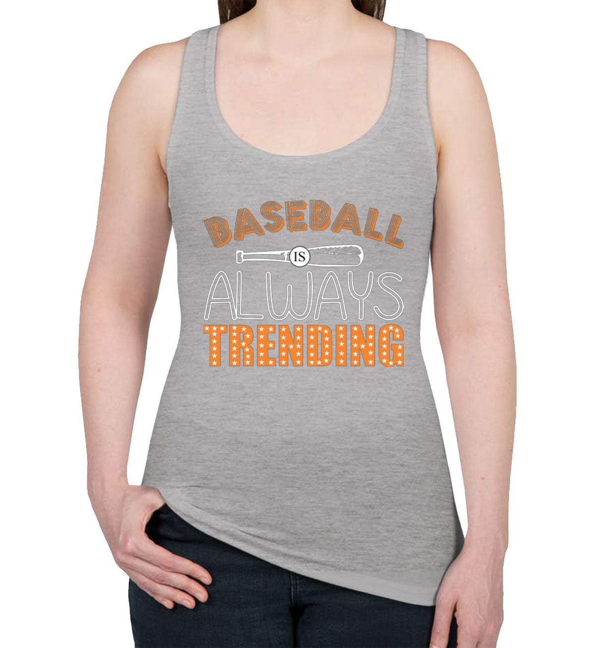 Baseball Is Always Trending Women's Racerback Tank Top