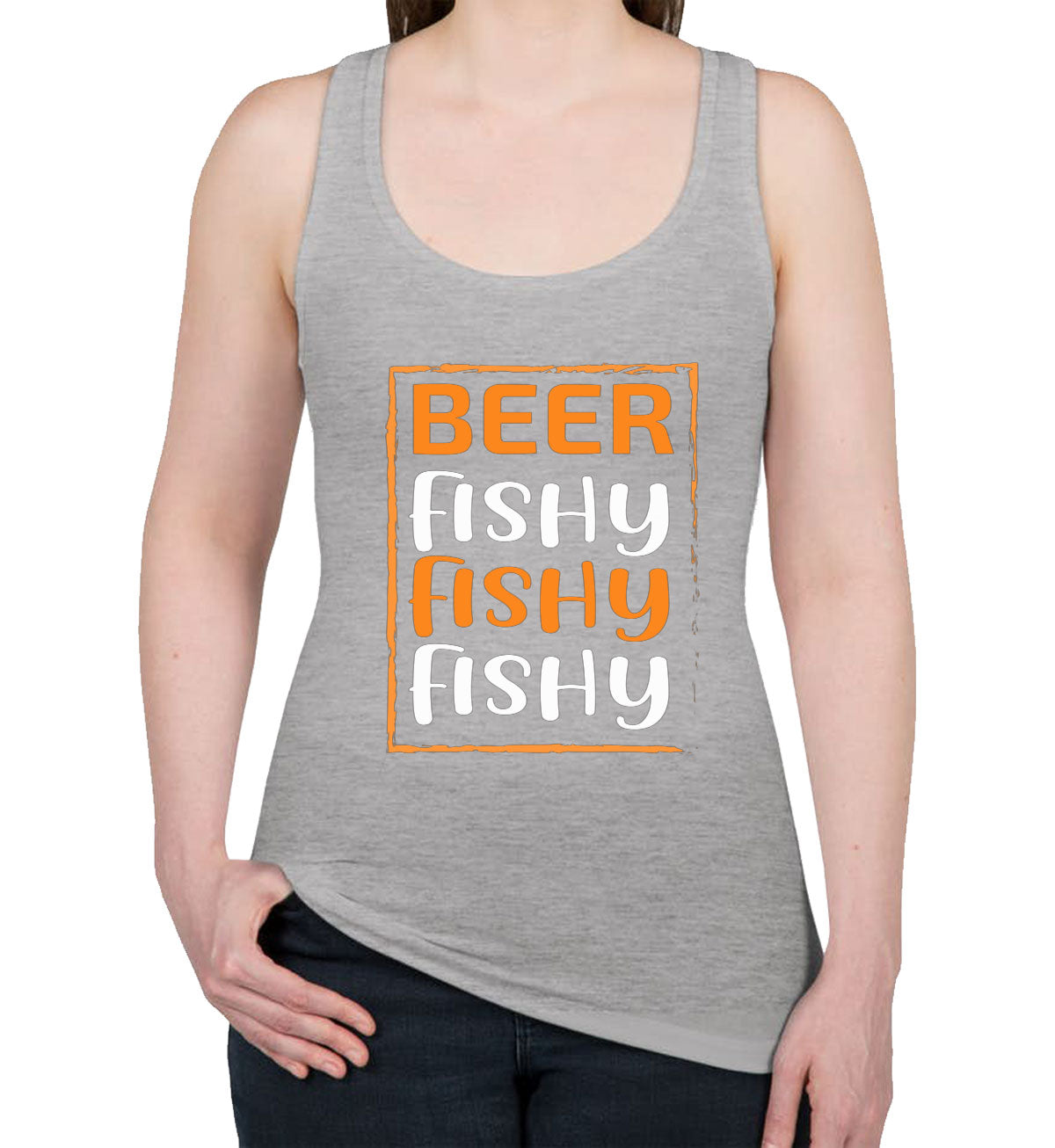 Beer Fishy Fishy Fishy Fishing Women's Racerback Tank Top