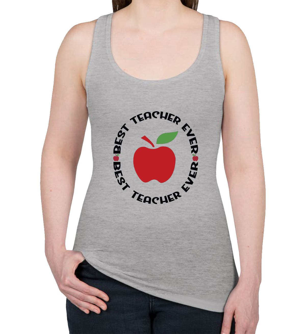 Best Teacher Ever Women's Racerback Tank Top