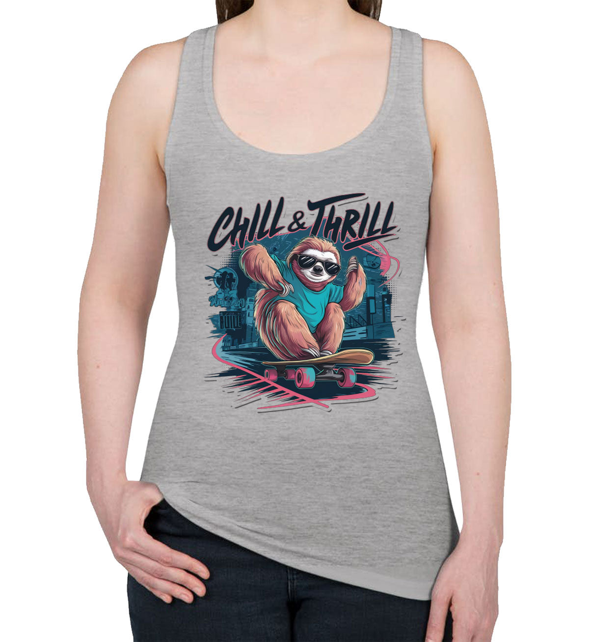 Chill And Thrill Sloth Women's Racerback Tank Top