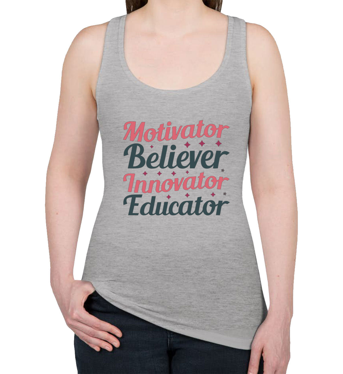 Motivator Believer Innovator Edicator Teacher Women's Racerback Tank Top