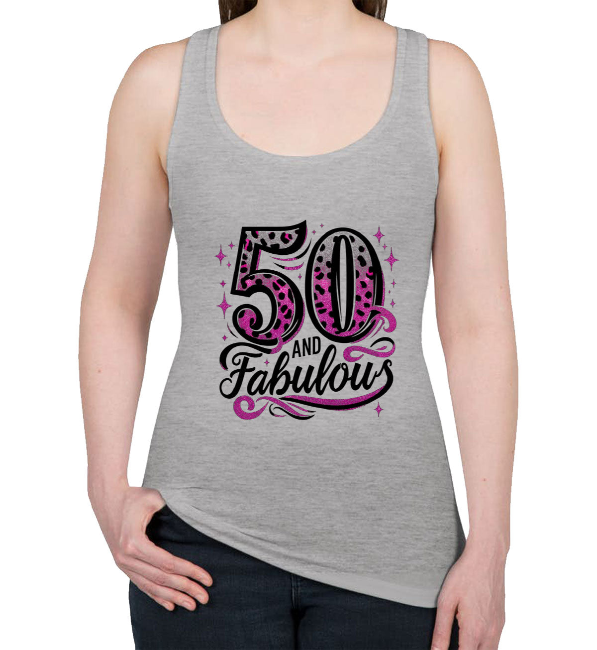 50 And Fabulous 50th Birthday Women's Racerback Tank Top
