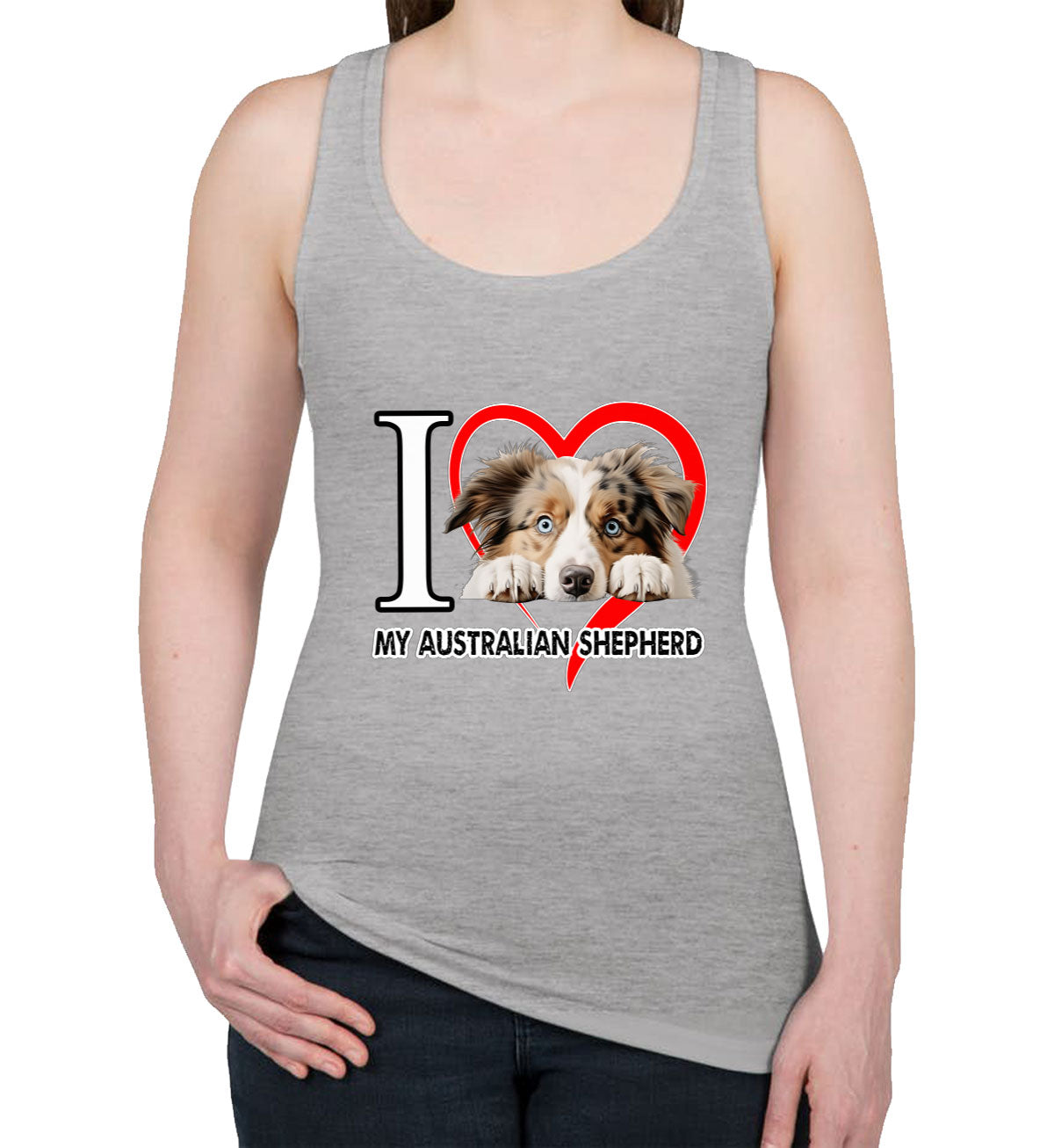 I Love My Australian Shepherd Dog Women's Racerback Tank Top