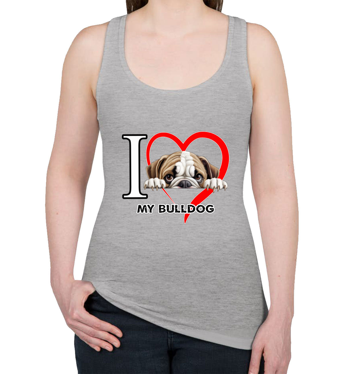 I Love My Bulldog Dog Women's Racerback Tank Top