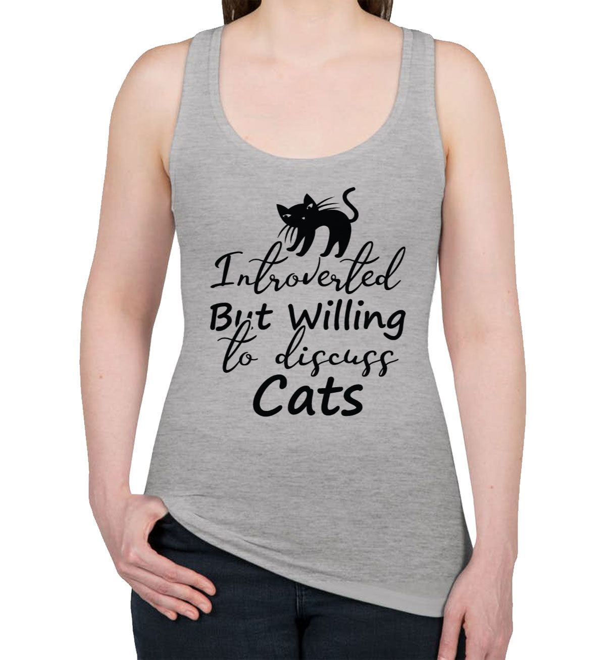 Introverted But Willing To Discuss Cats Women's Racerback Tank Top