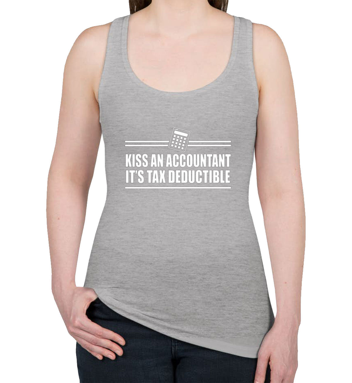 Kiss An Accountant It's Tax Deductible Women's Racerback Tank Top