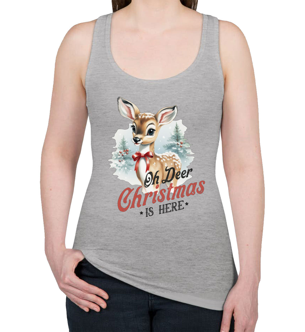 Oh Deer Christmas Here Women's Racerback Tank Top