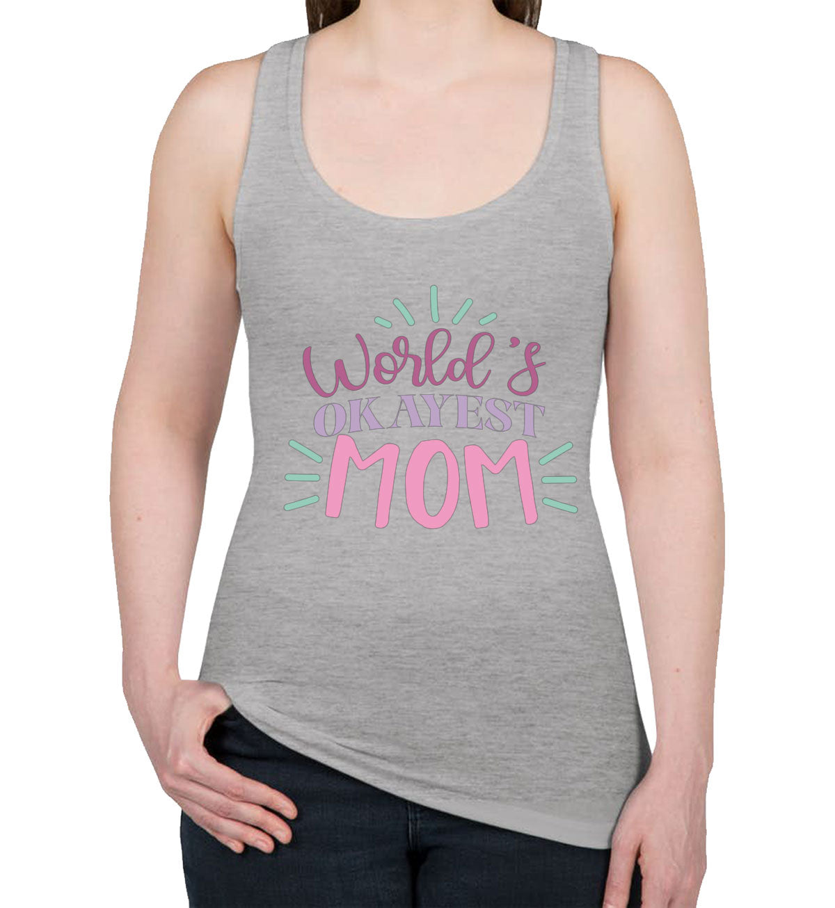 World's Okayest Mom Women's Racerback Tank Top