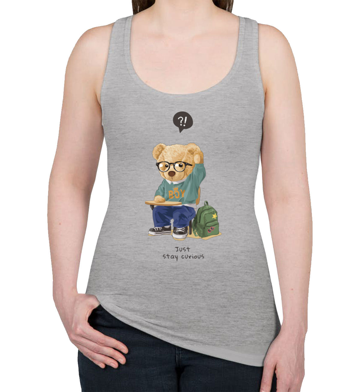 Teddy Bear Just Stay Curious Women's Racerback Tank Top