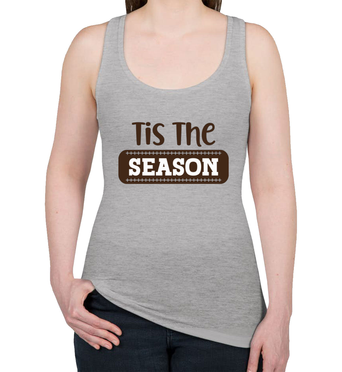 Tis The Football Season Women's Racerback Tank Top