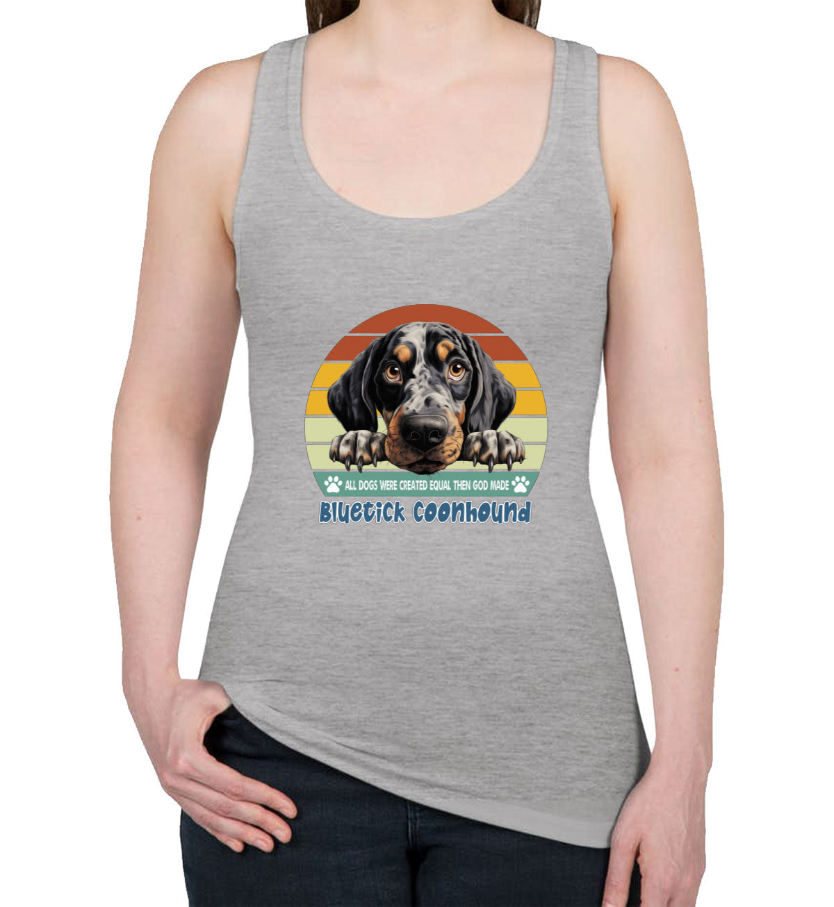 All Dogs Were Created Equal Bluetick Coonhound Women's Racerback Tank Top