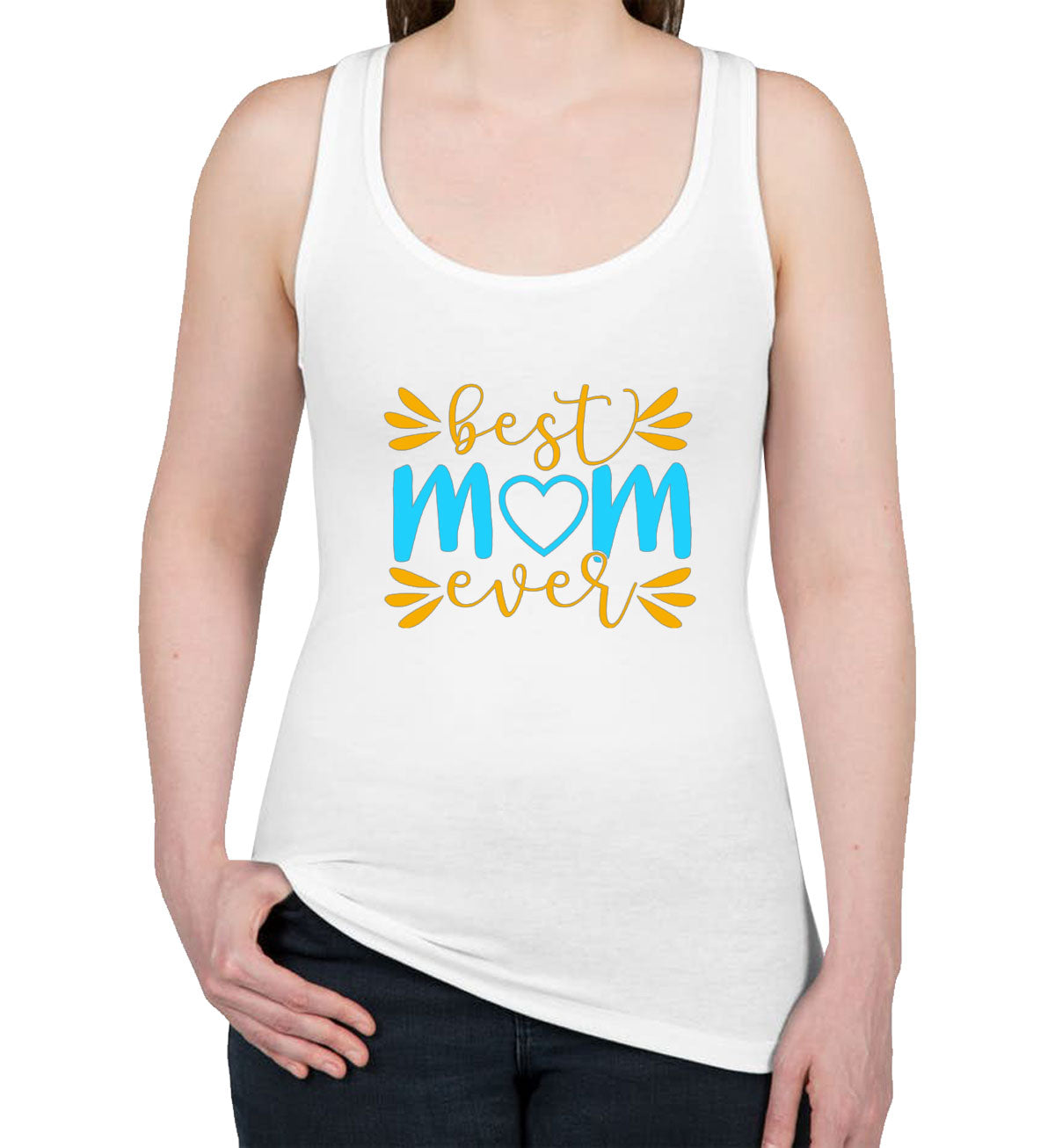 Best Mom Ever Women's Racerback Tank Top