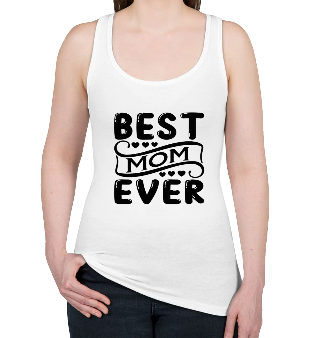 Best Mom Ever Women's Racerback Tank Top