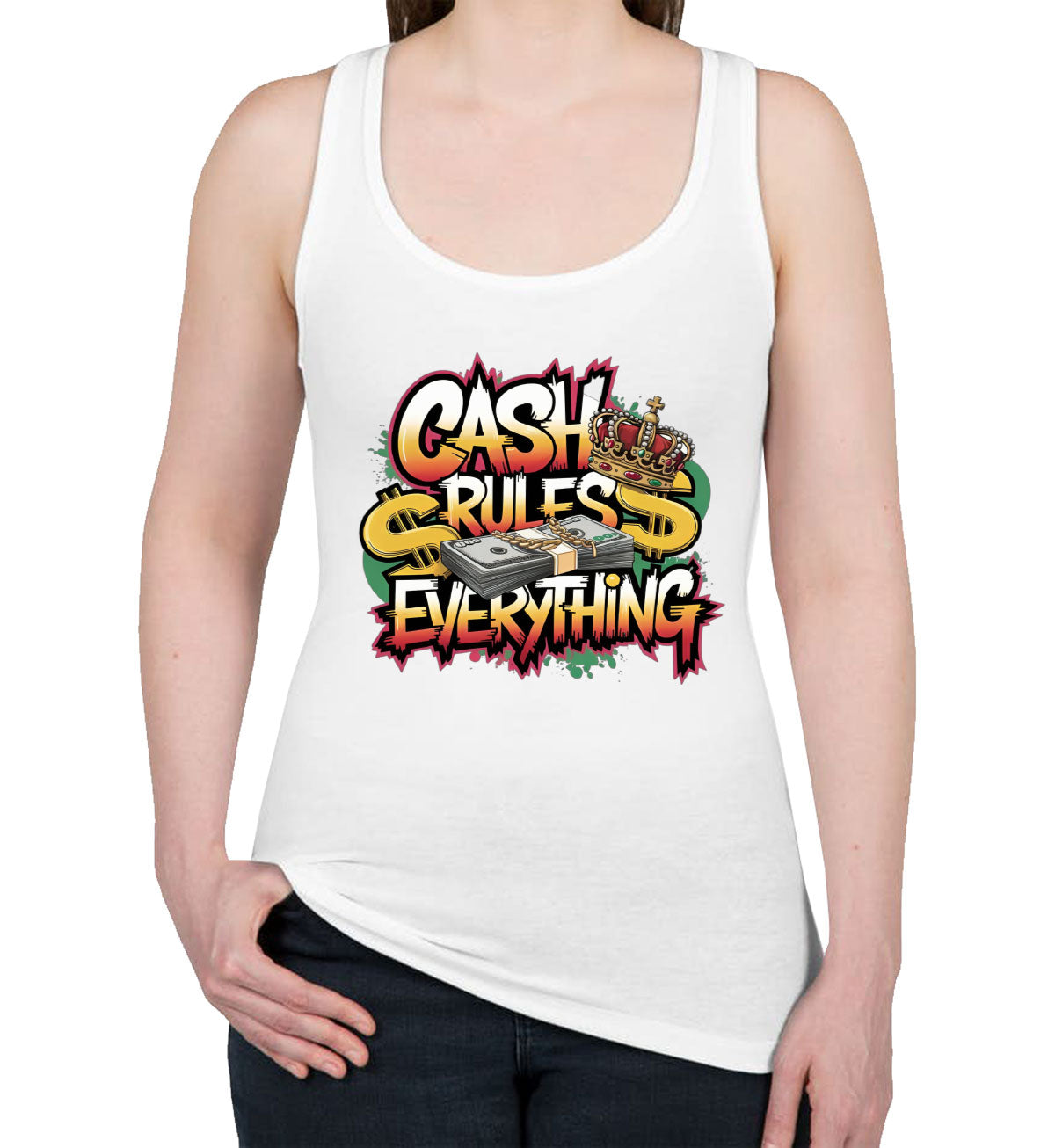 Cash Rules Everything Women's Racerback Tank Top