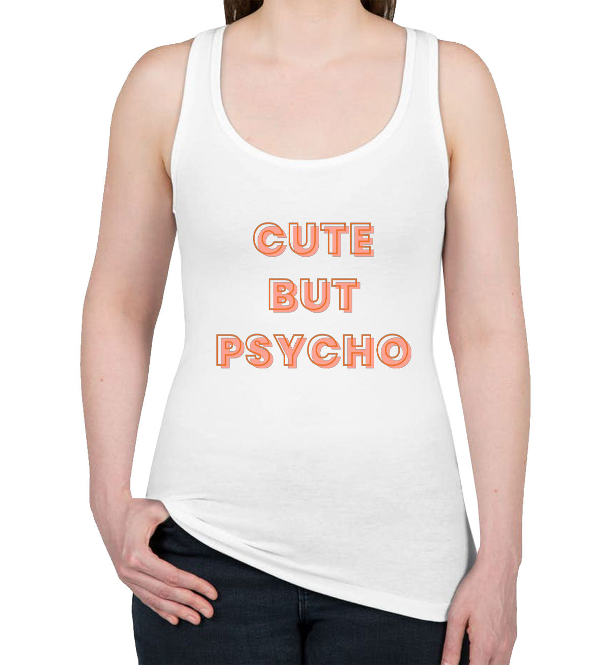 Cute But Psycho Women's Racerback Tank Top