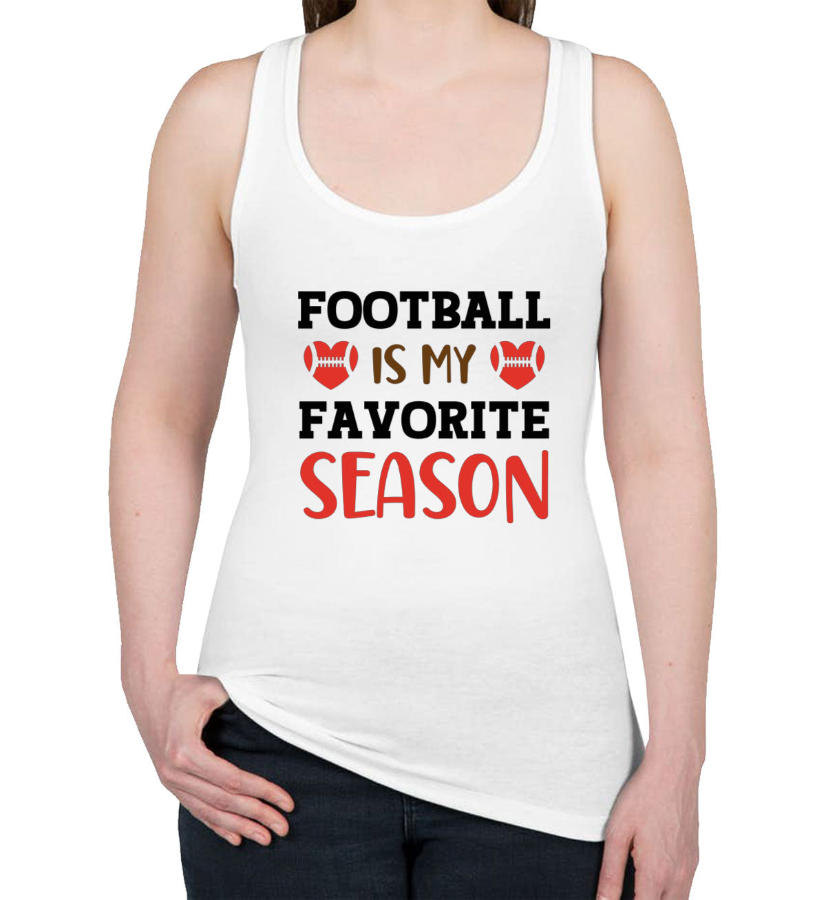 Footbal Is My Favorite Season Women's Racerback Tank Top