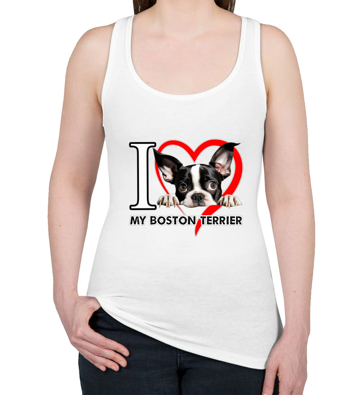 I Love My Boston Terrier Dog Women's Racerback Tank Top