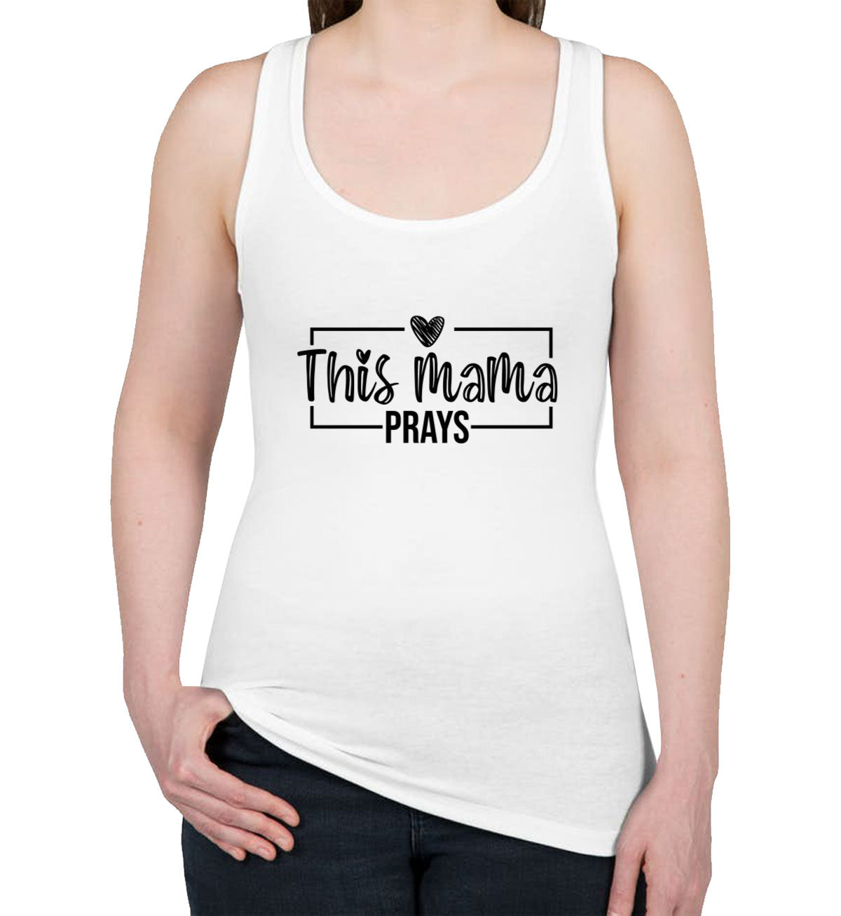 This Mama Prays Mother's Day Women's Racerback Tank Top